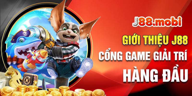 Giới Thiệu J88 - Cổng Game Giải Trí Hàng Đầu 2026 Giới thiệu J88 cổng game uy tín hàng đầu châu á